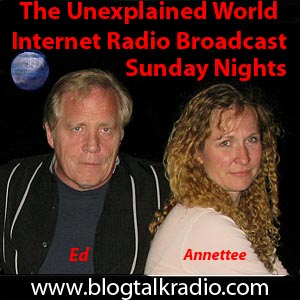 Ed and Annette from The Unexplained World.